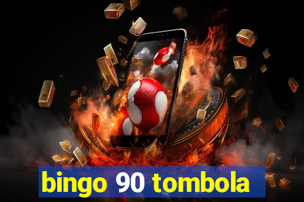 bingo 90 tombola