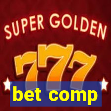 bet comp