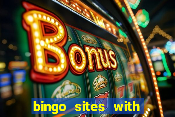 bingo sites with free signup bonus no deposit