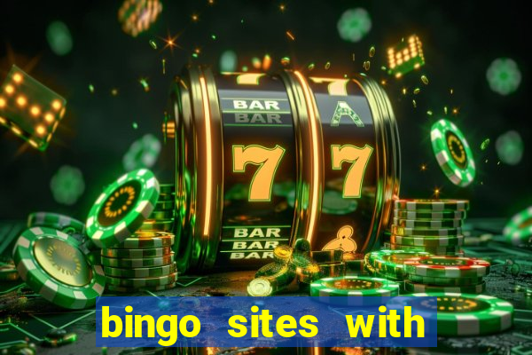 bingo sites with free signup bonus no deposit