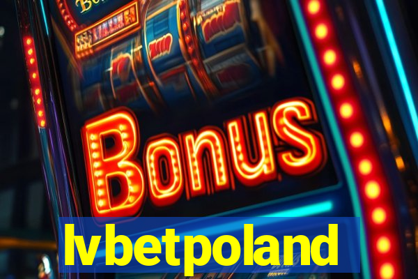 lvbetpoland