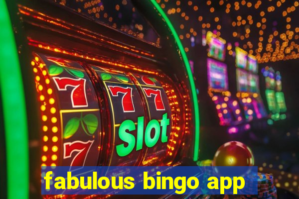 fabulous bingo app