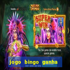 jogo bingo ganha dinheiro de verdade