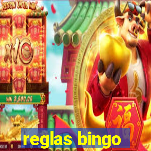 reglas bingo