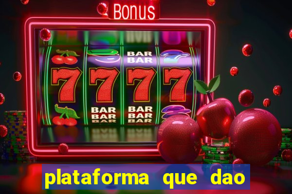 plataforma que dao bonus no cadastro slots