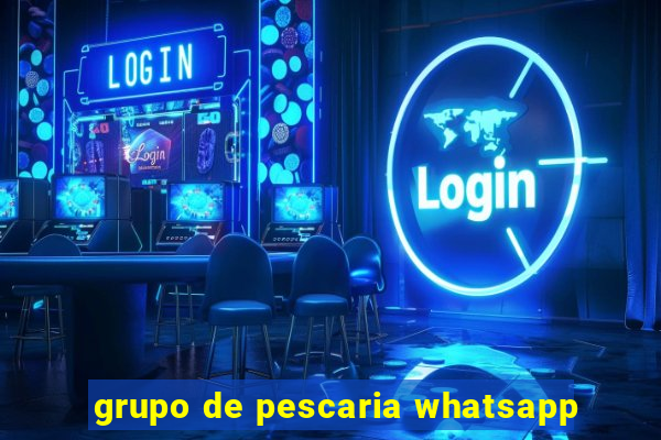 grupo de pescaria whatsapp