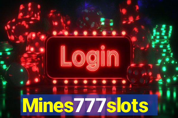 Mines777slots