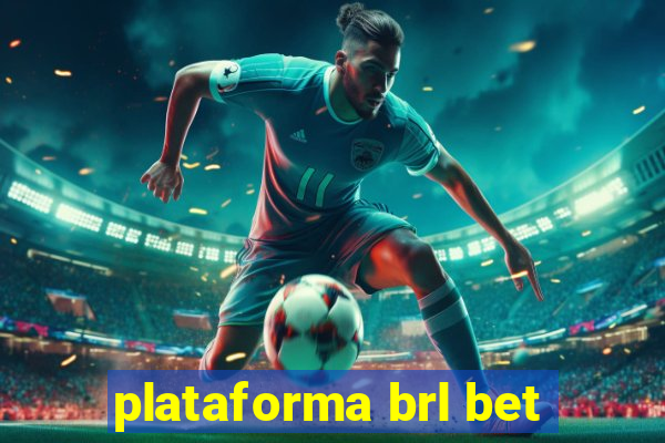 plataforma brl bet