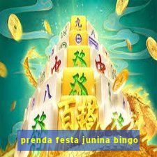 prenda festa junina bingo