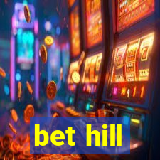 bet hill