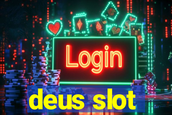 deus slot