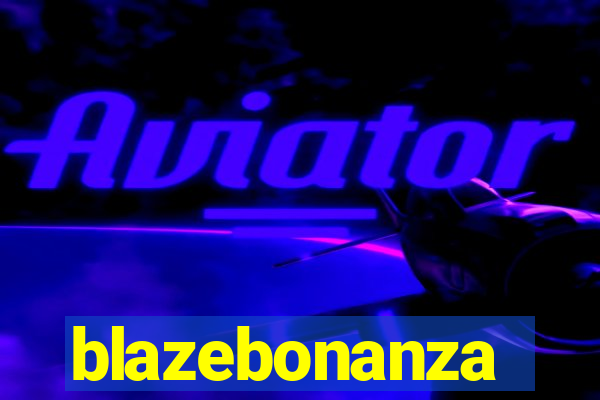 blazebonanza