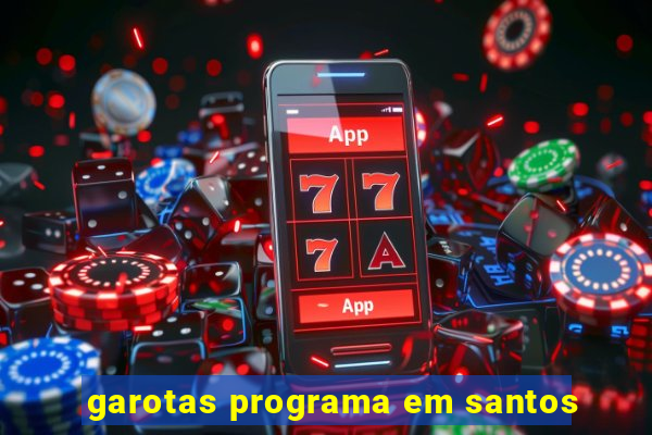 garotas programa em santos