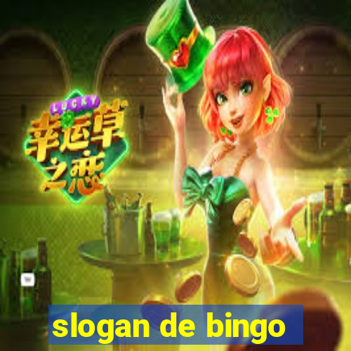 slogan de bingo