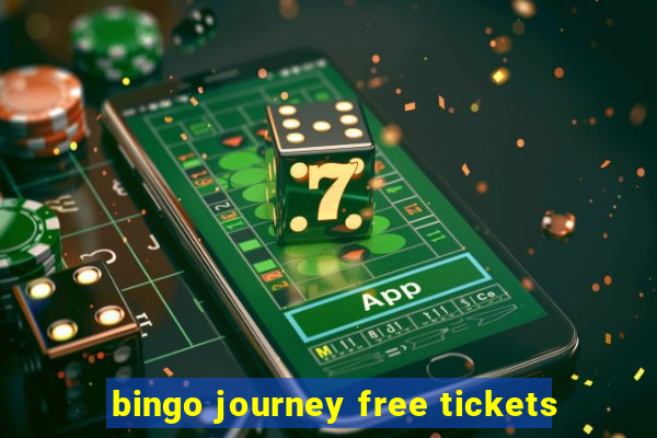 bingo journey free tickets