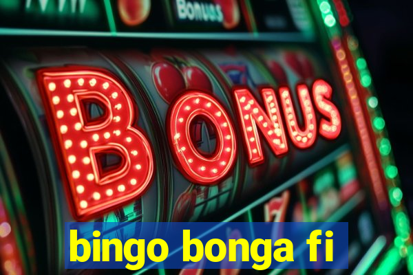 bingo bonga fi