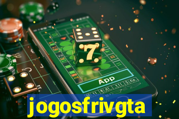 jogosfrivgta