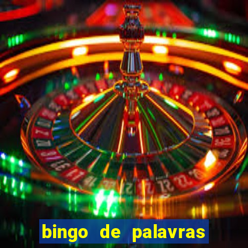 bingo de palavras para o 4 ano