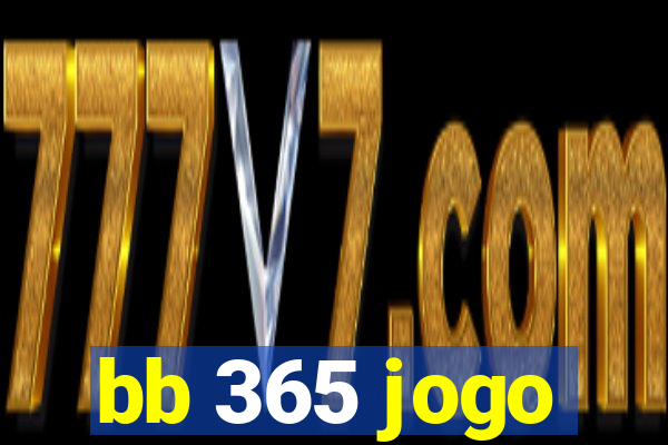 bb 365 jogo