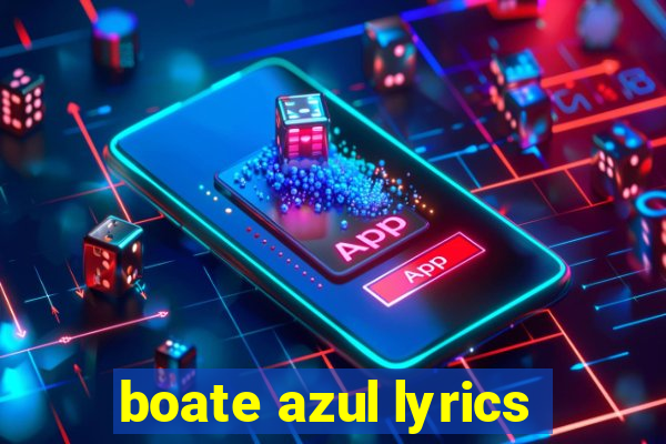 boate azul lyrics