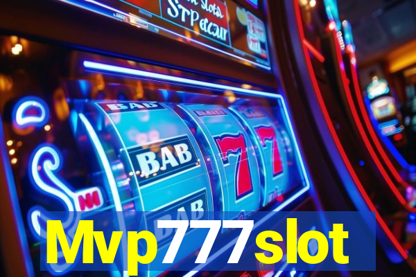 Mvp777slot