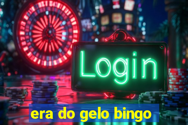 era do gelo bingo