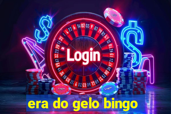 era do gelo bingo