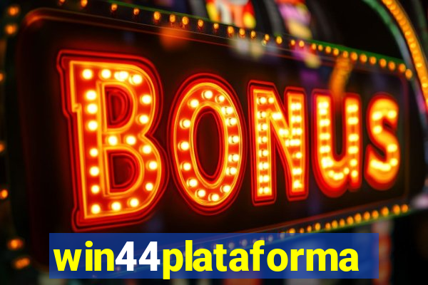 win44plataforma