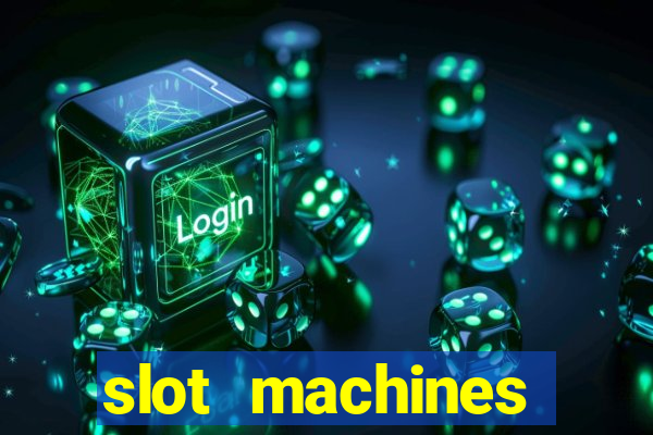 slot machines online gambling