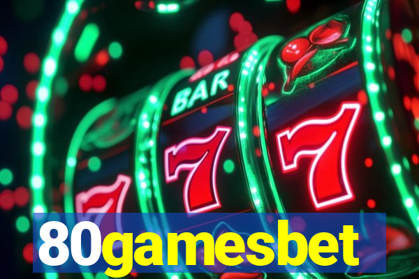 80gamesbet