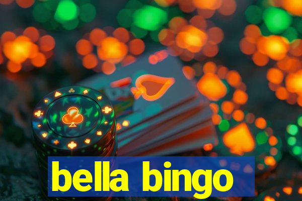 bella bingo