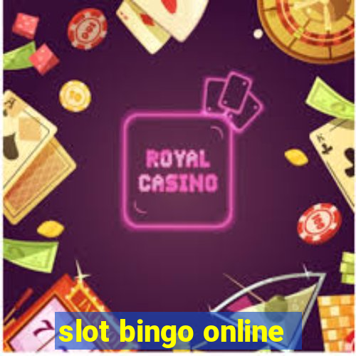 slot bingo online