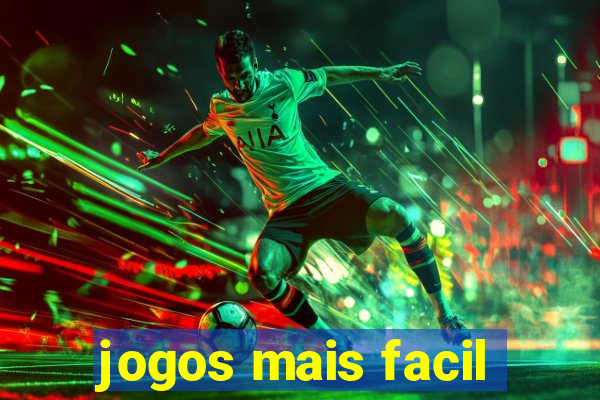 jogos mais facil