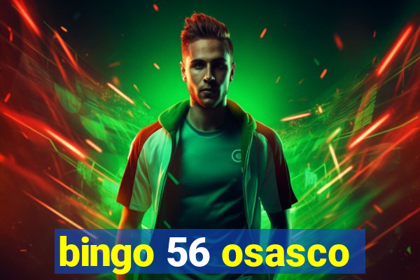 bingo 56 osasco