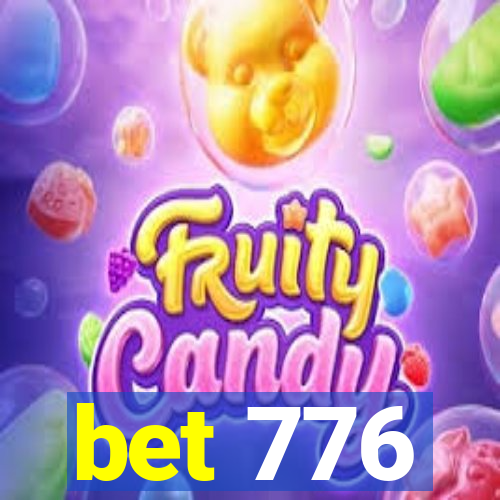 bet 776