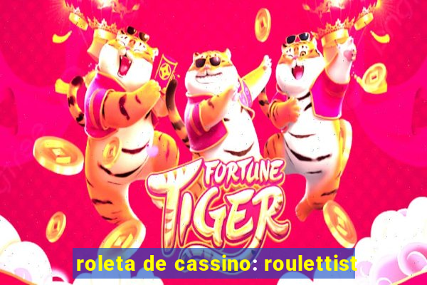 roleta de cassino: roulettist