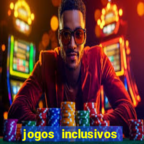 jogos inclusivos educa??o física