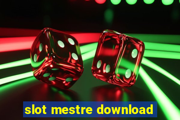 slot mestre download