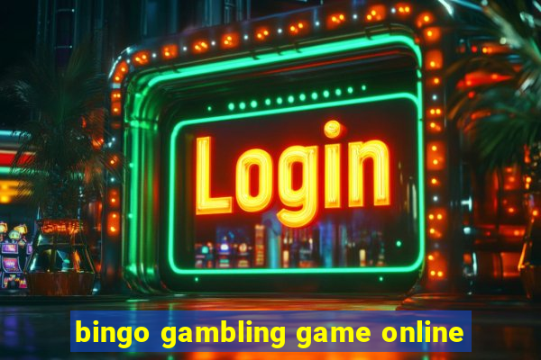 bingo gambling game online