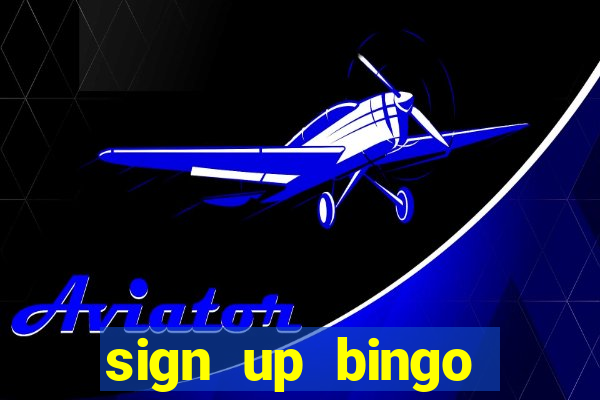 sign up bingo bonus no deposit