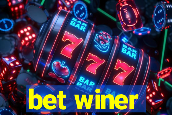 bet winer