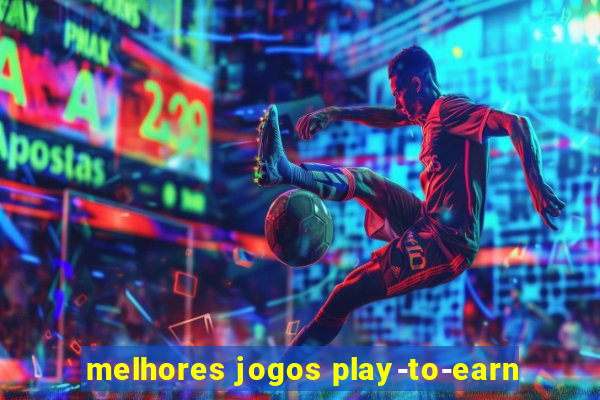 melhores jogos play-to-earn