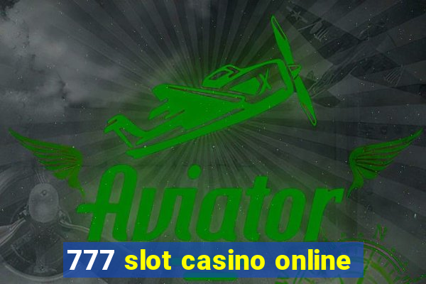 777 slot casino online