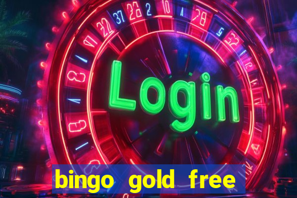 bingo gold free fire app