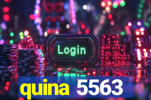 quina 5563