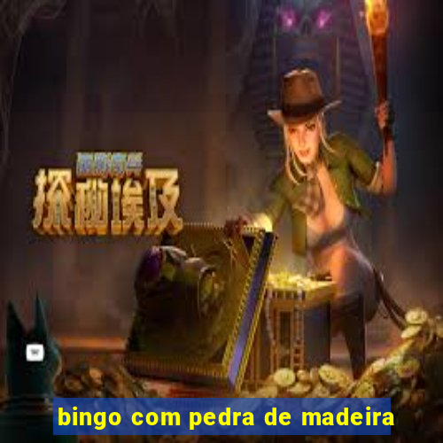 bingo com pedra de madeira