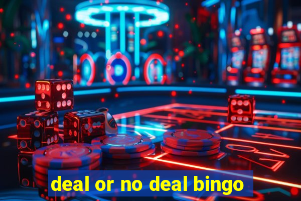 deal or no deal bingo