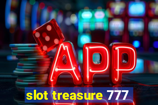 slot treasure 777