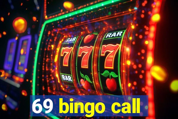 69 bingo call