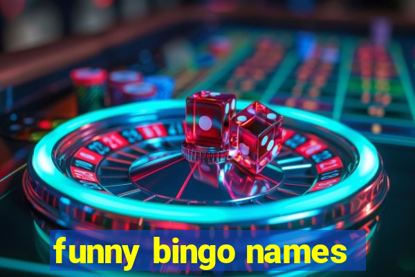 funny bingo names